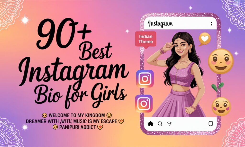 Instagram Bio For Girls New 2024